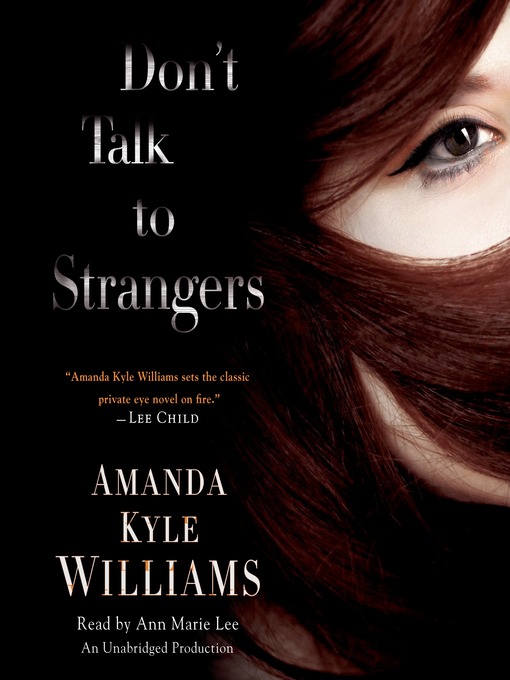 Title details for Don't Talk to Strangers by Amanda Kyle Williams - Available